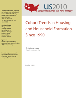 Cohort Trends in Housing and Household Formation Since 1990