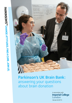 Parkinson`s UK Brain Bank: answering your questions about brain