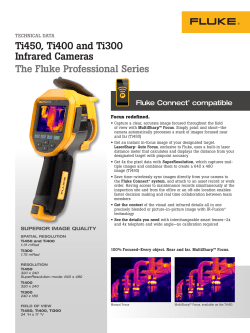 Ti450, Ti400, Ti300 Infrared Cameras The Fluke Professional Series