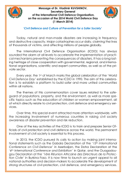 Today, natural and man-made disasters are increasing in frequency