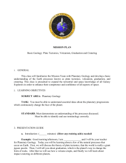 MISSION PLAN Basic Geology: Plate Tectonics, Volcanism