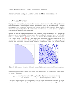 Homework on using a Monte Carlo method to estimate &pi; 1 Problem