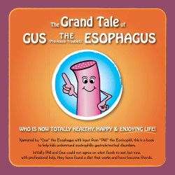 The Grand Old Tale of Gus the Esophagus