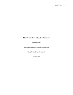 Mason`s Inlet: Here Today, Gone Tomorrow