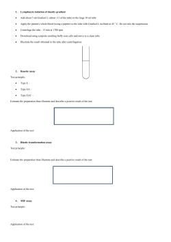 1. Lymphocyte isolation of density gradient &bull; Add about 3 ml Gradisol L
