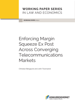 Enforcing Margin Squeeze Ex Post Across Converging