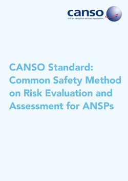 CANSO Standard: Common Safety Method on Risk Evaluation and