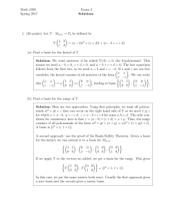 Math 4326 Spring 2017 Exam 3 Solutions 1. (20 points) Let T : M 2