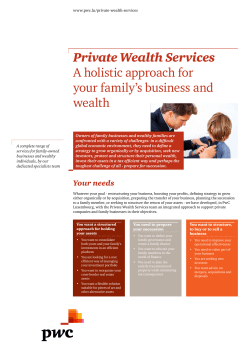 Private Wealth Services - A holistic approach for your family`s