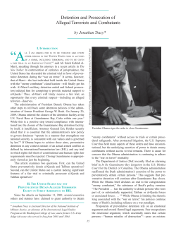 Detention and Prosecution of Alleged Terrorists and Combatants