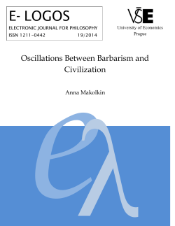Oscillations Between Barbarism and Civilisation