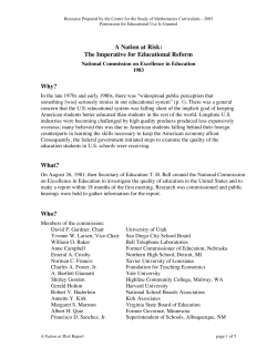 A Nation at Risk: The Imperative for Educational Reform Why? What