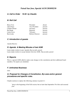 Futsal San Jose, Special AGM 2010/02/10
