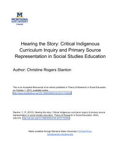 Hearing the Story: Critical Indigenous Curriculum