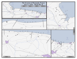 The Invasion of Normandy, France June 6, 1944
