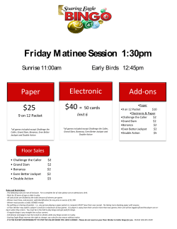 Friday M atinee Session 1:30pm - Soaring Eagle Casino and Resort