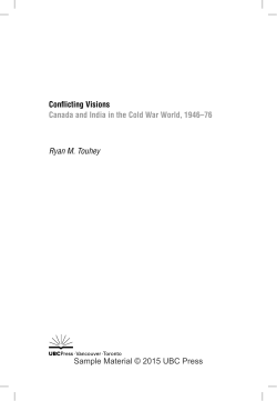 Conflicting Visions Canada and India in the Cold War World, 1946