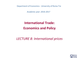 International Trade: Economics and Policy LECTURE 8