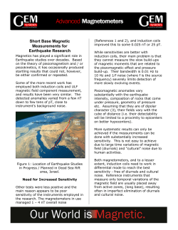 Short Base Magnetic Measurements for Earthquake