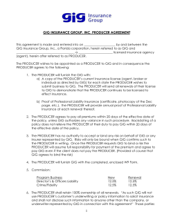 1 GIG INSURANCE GROUP, INC. PRODUCER AGREEMENT