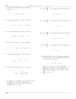 f (x) = ( x + 7) ln x g (x) = ln|2x 1 | f (x) = e ln 4x h (x) = e . s (x) = e x