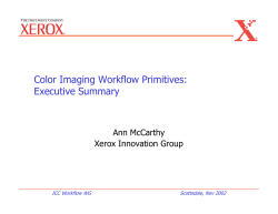 Color Imaging Workflow Primitives: Executive Summary