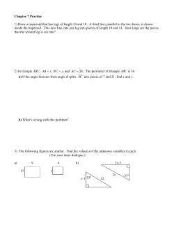 Chapter 7 Practice 1) Draw a trapezoid that has legs of length 24