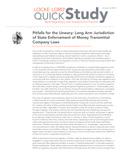 Pitfalls for the Unwary: Long Arm Jurisdiction of