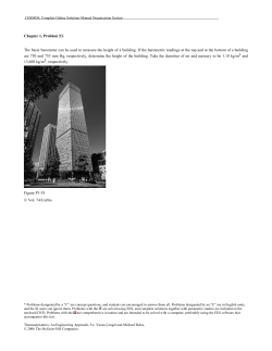 Chapter 1, Problem 53. The basic barometer can be used to