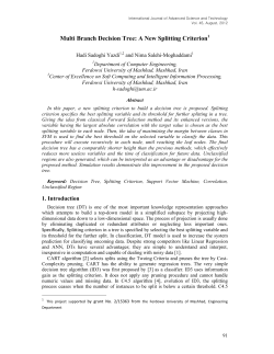 Multi Branch Decision Tree: A New Splitting Criterion