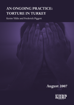 An Ongoing Practice: Torture in Turkey