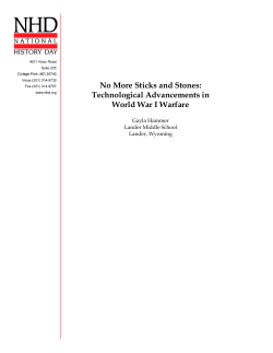 No More Sticks and Stones: Technological Advancements in World
