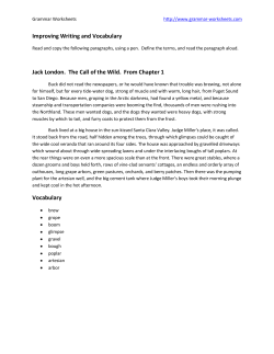 Improving Writing and Vocabulary Jack London. The Call of the Wild