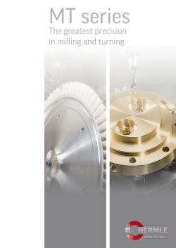 The greatest precision in milling and turning