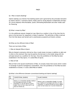 FAQ`S Q1. What is Islamic Banking? Islamic banking is an interest