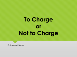PowerPoint(tm) To Charge or Not to Charge