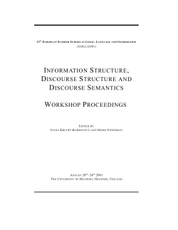 information structure, discourse structure and discourse semantics