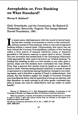 Aurophobia: or, Free Banking on What Standard?