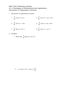 d dx sinx ( ) = cos x d dx csc x )= &minus;csc x cot x d dx cosx