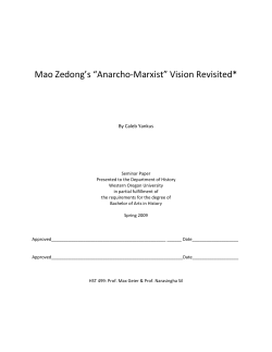 Mao Zedong`s &ldquo;Anarcho-Marxist&rdquo; Vision Revisited