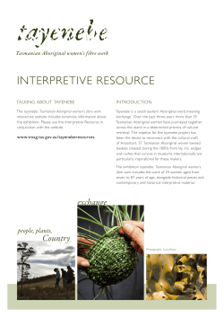 tayenebe interpretive resource - Tasmanian Museum and Art Gallery