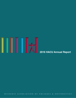 2016 HACU Annual Report - Hispanic Association of Colleges and