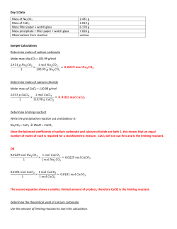 Day 1 Data Mass of Na2CO3 2.431 g Mass of CaCl2 2.013 g Mass