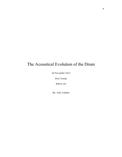 The Acoustical Evolution of the Drum