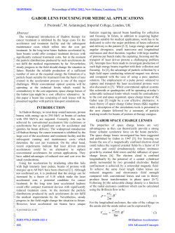 Gabor Lens Focusing for Medical Applications