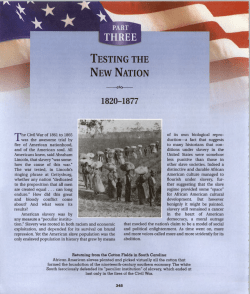 Chapter 16- South and the Slavery Controversy