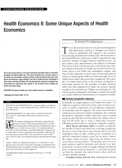 Health Economics II: Some Unique Aspects of Health Economics