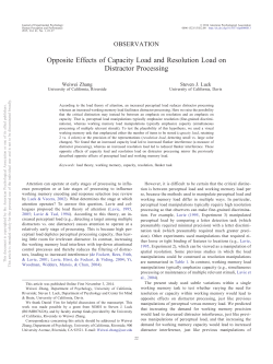 Opposite Effects of Capacity Load and Resolution Load on