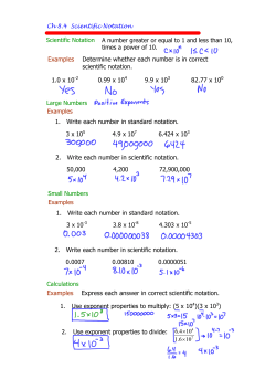 Examples Determine whether each number is in correct scientific