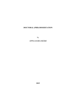 DOCTORAL (PHD) DISSERTATION by ANNA LUJZA SZ&Aacute;SZ 2015